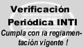 Verificaci�n Peri�dica INTI (cumpla con la reglamentaci�n vigente!!!)